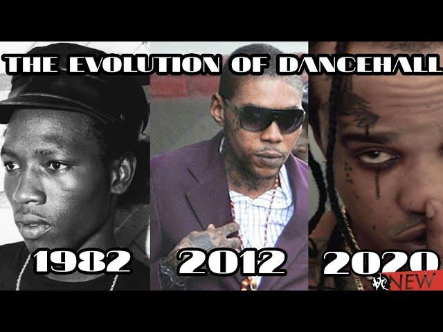 THE EVOLUTION OF DANCEHALL 1982 - 2020