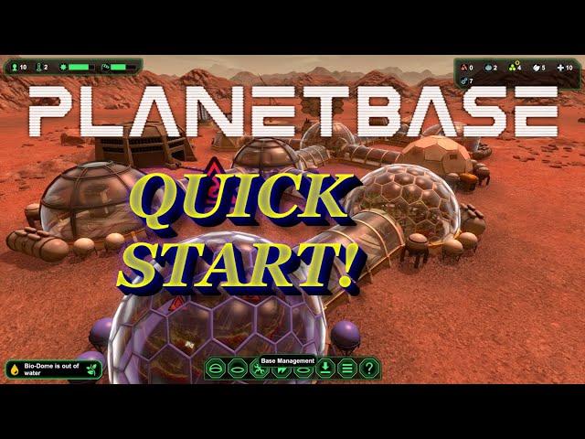 PLANETBASE | QUICK START GUIDE!