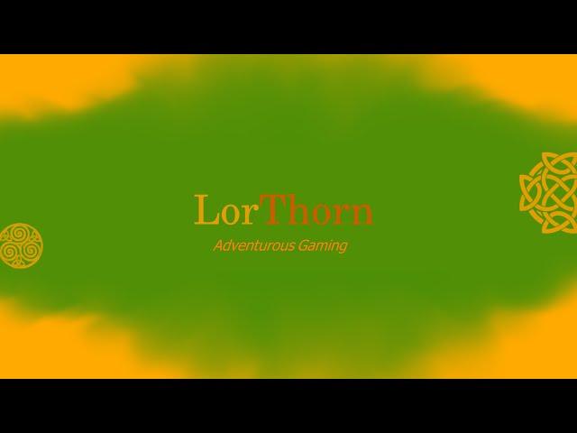 Games Lorthorn Plays