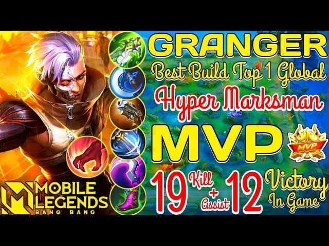 GAMEPLAY NICLAS ~ GRANGER MVP IN GAME + 19 KILL ~ BEST BUILD TOP 1 GLOBAL GRANGER ~ MOBILE LEGEND