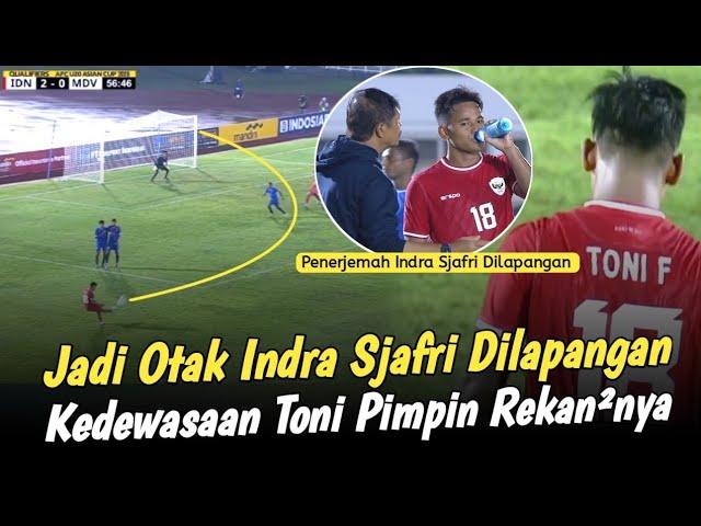 "PENERJEMAH INDRA SJAFRI DILAPANGAN" Lihat bagaimana Toni Jadi Otak Serangan TimnasU20 vs Maladewa