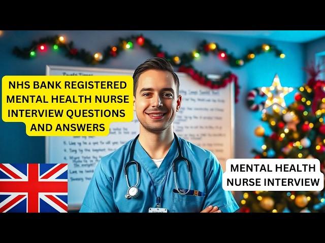 NHS Bank Registered Mental Health Nurse Interview Questions And Answers | Vlogmas Day 9