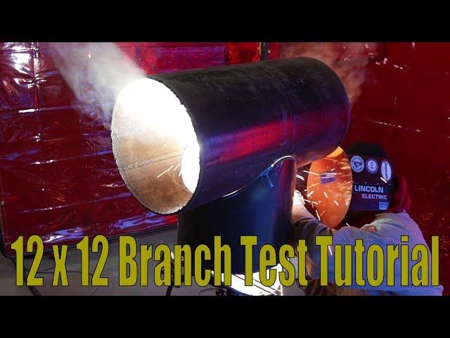 How to fit and weld a 12x12 Branch Test Tutorial