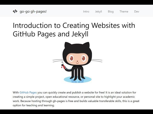 Go Go GH-Pages! Creating Websites with GitHub Pages and Jekyll (part 1)