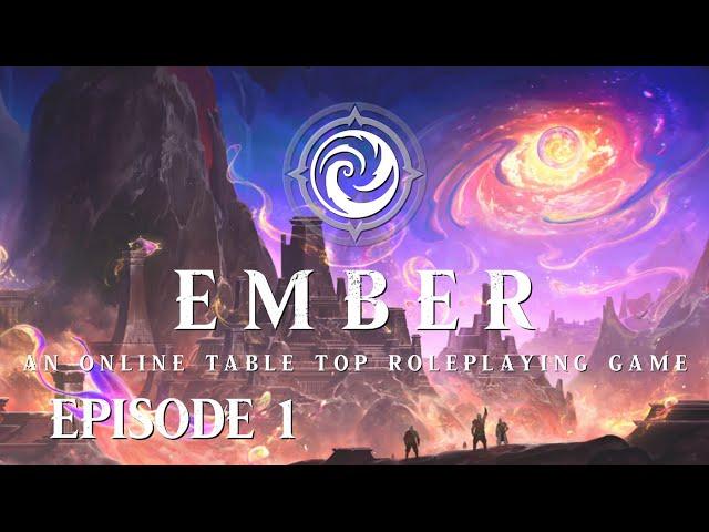 Ember Episode 1 | Foundry Virtual Tabletop | D&D 5E