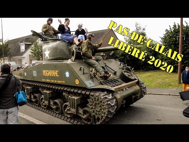 Pas-de-Calais Libéré 2020 (Sherman, Stuart, Priest,...)