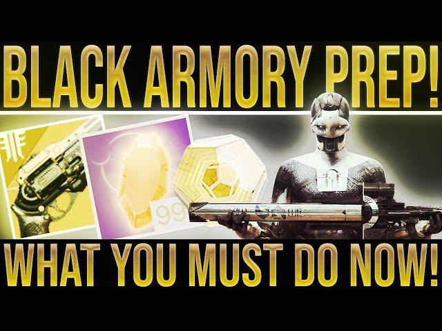 Destiny 2 BLACK ARMORY PREP! The Most Important Things You Can Do & The Point Everyone Is Missing.