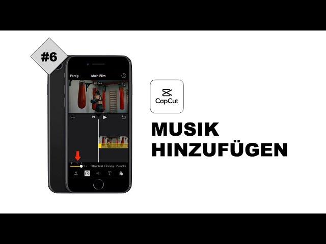 CapCut: Musik hinzufügen  – einfach erklärt! | CapCut Tutorial Deutsch