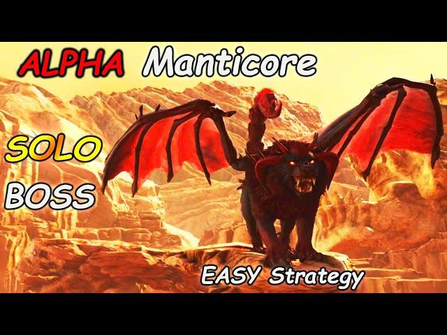 (UPDATED) Scorched Earth BOSS FIGHT | EASY Solo | ALPHA Manticore Ark