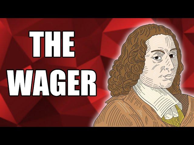 Pascal's Wager EXPLAINED | The Pensées by Blaise Pascal