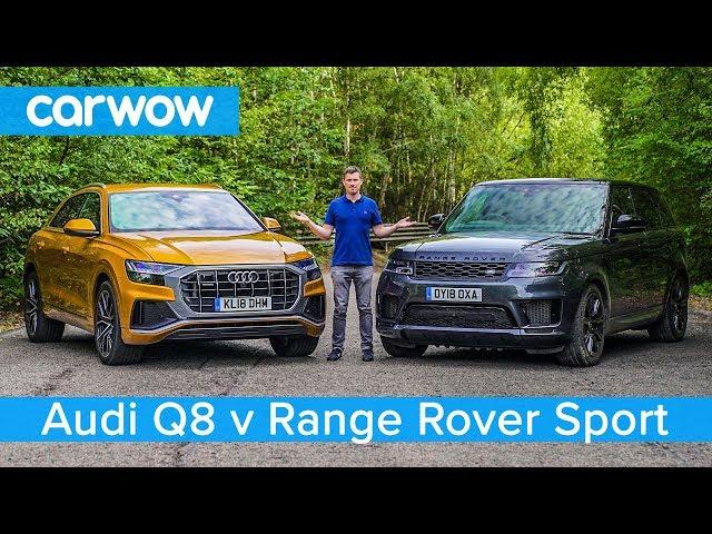 Audi Q8 vs Range Rover Sport 2020 - see which SUV is the best | carwow