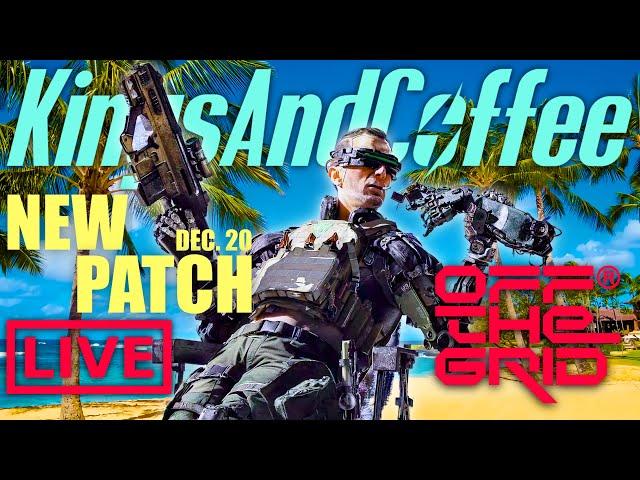 LIVE  NEW OFF THE GRID PATCH/UPDATE!! #offthegridgame #otg #newupdate