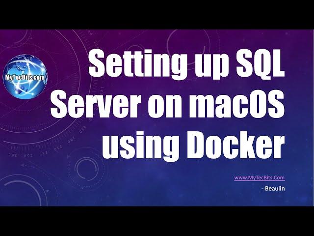 Setting up SQL Server on macOS using Docker