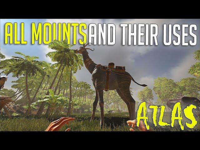 ALL MOUNTS AND USES - ATLAS SURVIVAL SCIENCE | ATLAS (GAMEPLAY) scuffed guide xD