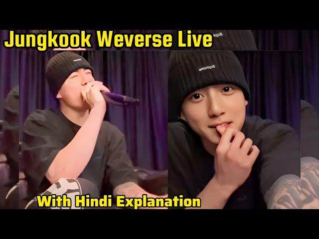 Jungkook Weverse Live, Jungkook Weverse live Hindi explained, bts videos #bts #jungkook #kpop