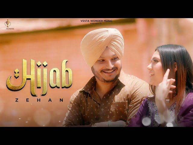 Hijab (Official Video) Zehan | Guru Likhari | Saffy Arora | New Punjabi Song 2024