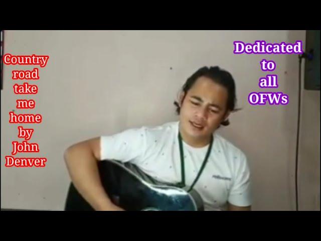 Taga Montaniosa by Sendong Talaw/Take me home country road by John Denver/That's all by kennyChesney