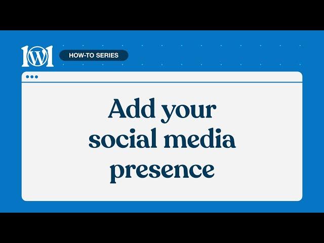 How to add social media to WordPress.com