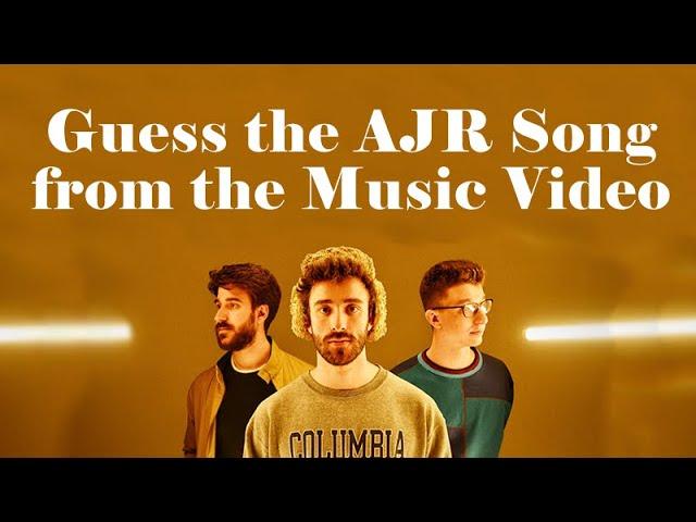 Guess the AJR Song from the Music Video