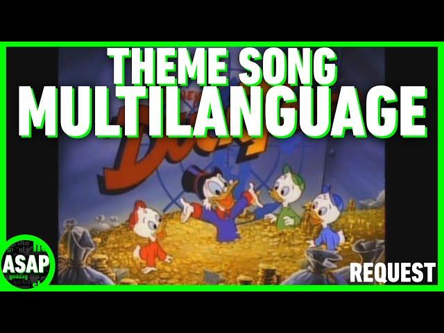 DuckTales (1987) Theme Song | Multilanguage (Requested)