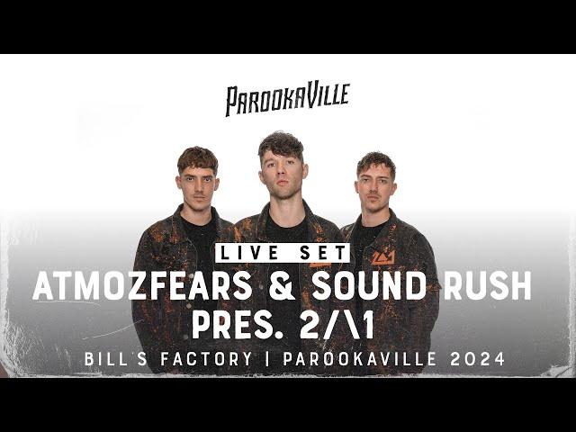 PAROOKAVILLE 2024 | ATMOZFEARS & SOUND RUSH PRES. 2/\1