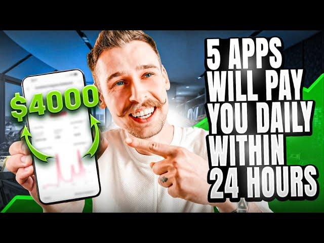 These 5 LEGIT APPs Will Pay You Daily Within 24 HOURS | Make Money Online Worldwide