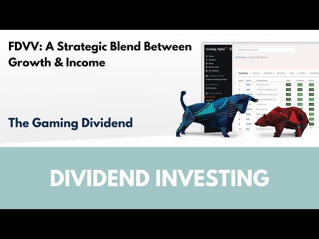 FDVV: A Strategic Blend Between Growth & Income