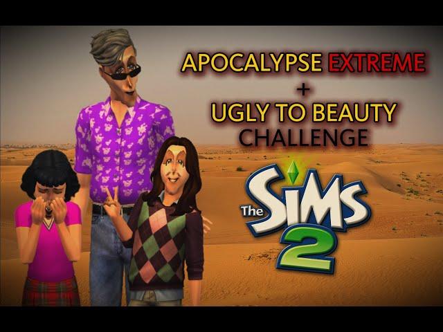 #6 АПОКАЛИПСИС ЭКСТРИМ + UGLY TO BEAUTY  The Sims 2