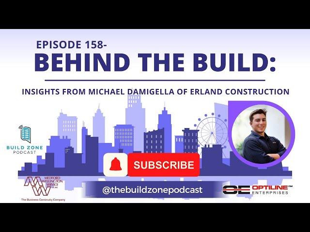 Behind the Build: Insights from Michael Damigella of Erland Construction