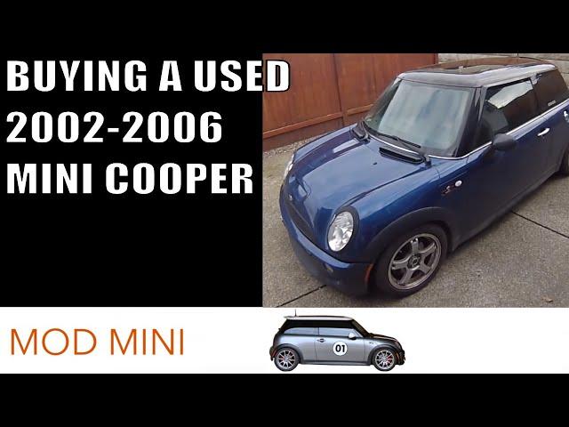 Buying a used 2002-2006 MINI Cooper - things to look for  - Gen 1 R50 R53