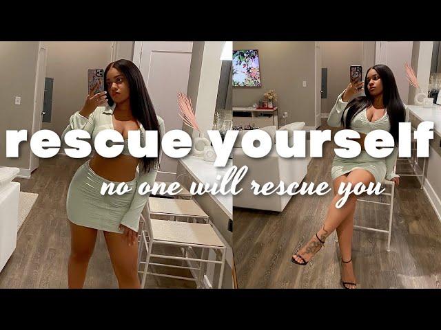 Rescue Yourself: self love journey chit chat & demanding the best for you!