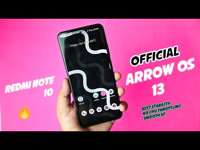 First impressions of Arrow os 13 on Redmi note 10 - Is that really good 