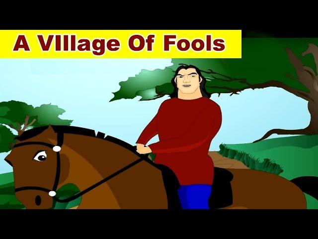 Village Of Fools I Panchtantra Story I Fairy Tales I Bedtime Stories I Panchatantra Tales I funny