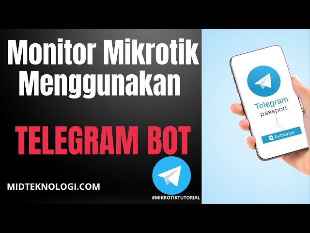 Cara Membuat Notifikasi Mikrotik Dengan BOT Telegram Cocok Untuk Pemula