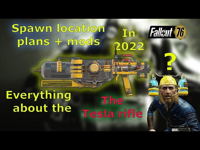 Fallout 76 Tesla Rifle location+plan+mods 2022 (NEW)