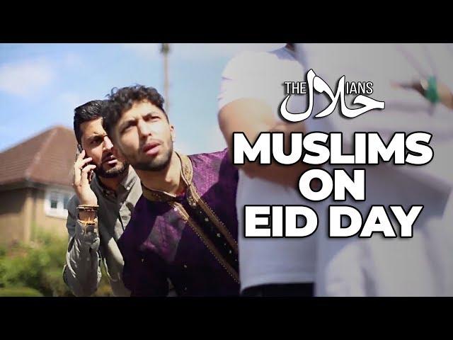 MUSLIMS ON #Eid | The Halalians