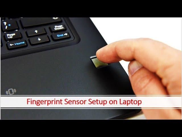 How to set up finger print sensor lock on any Dell Laptop