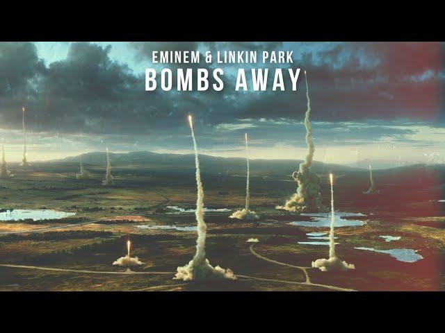 Eminem & Linkin Park - Bombs Away [After Collision 2] (Mashup)