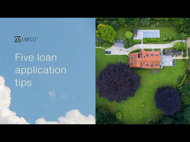 Five Loan Application Tips