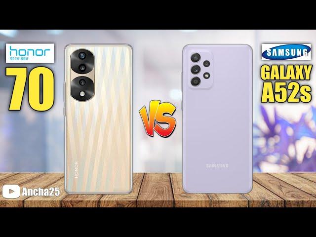 Honor 70 5g vs Samsung Galaxy A52s 5g | Ancha25