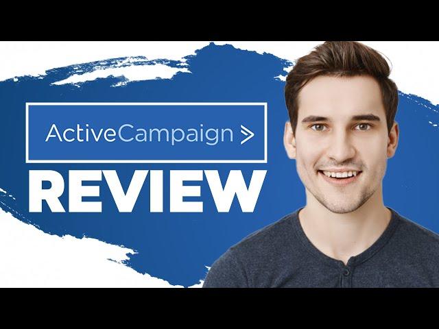 ActiveCampaign Review 2024: The Ultimate Guide for Beginners