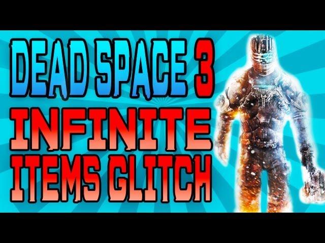 Dead Space 3 (XBOX 360/PS3/PC) INFINITE ITEMS GLITCH / EXPLOIT | UNLIMITED RESOURCES GLITCH