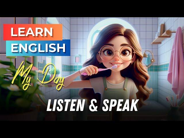 My Day | Improve your English | English Listening Skills - Speaking Skills | Daily Life