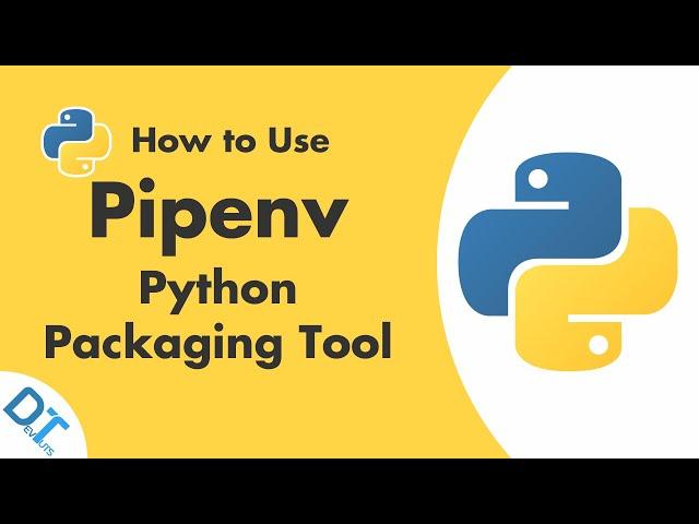 Pipenv: Practical Guide to the New Python Packaging Tool