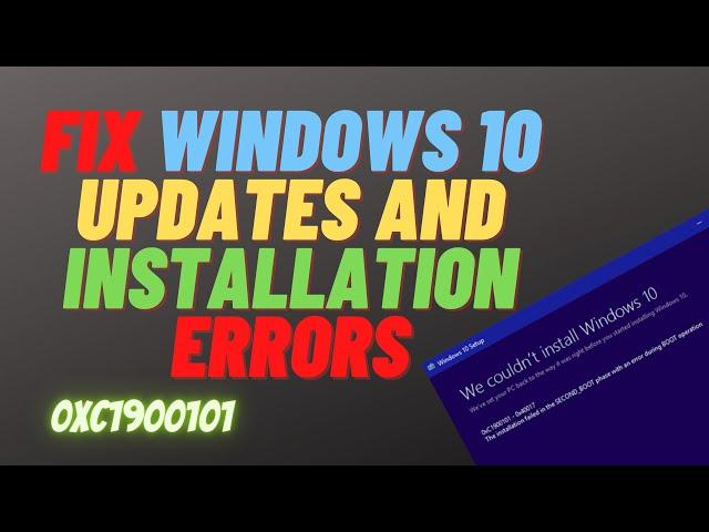 Fix Windows 10 Updates and Installation Errors