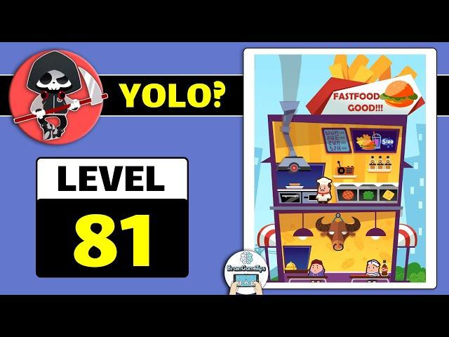 Yolo Level 81 Walkthrough and Solution