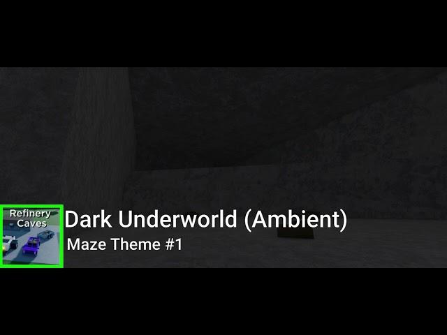 Refinery Caves Maze Theme #1 - Dark Underworld