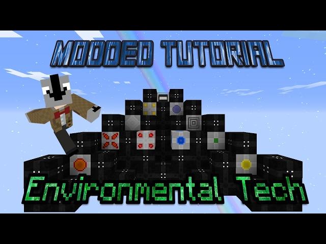 Environmental Tech Mod Tutorial