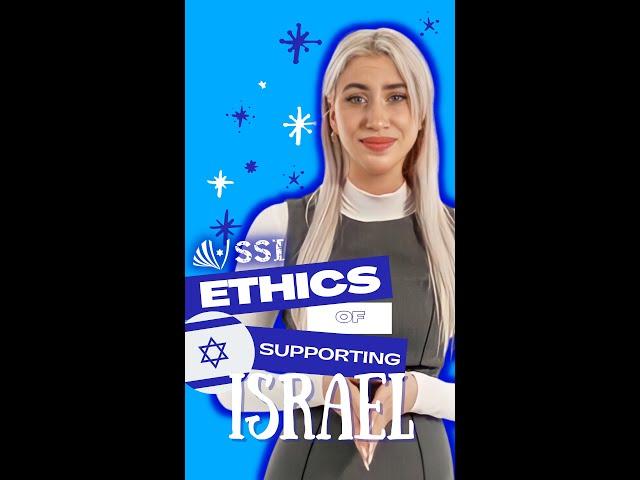 The Ethics of Supporting Israel