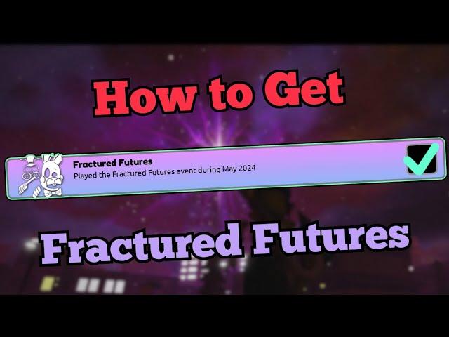 How to Complete the Fazbear's Revamp Quest!!! | Fractured Futures | Roblox